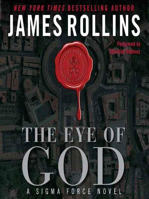 Title details for The Eye of God by James Rollins - Available